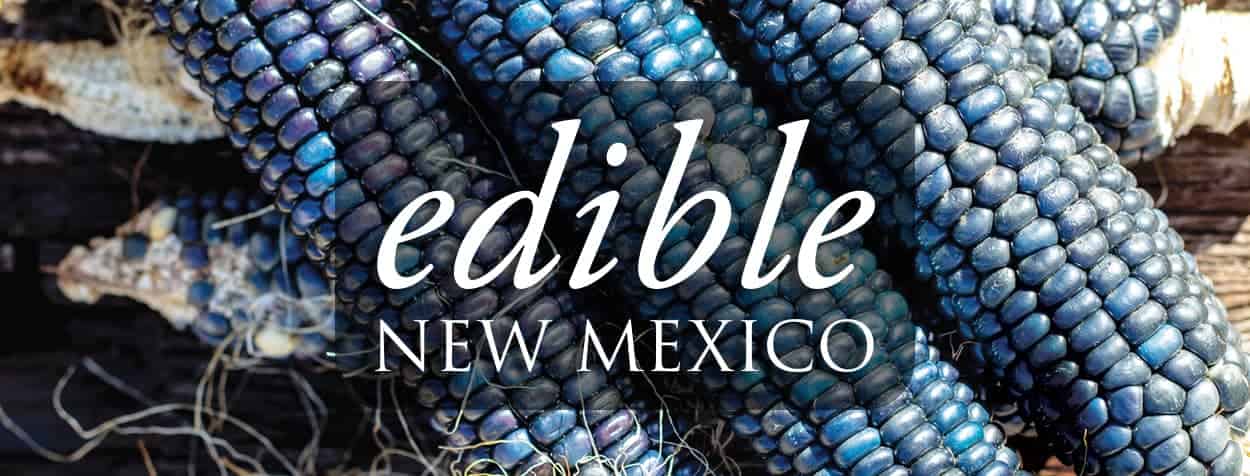 Edible Santa Fe Announces Rebrand to Edible New Mexico